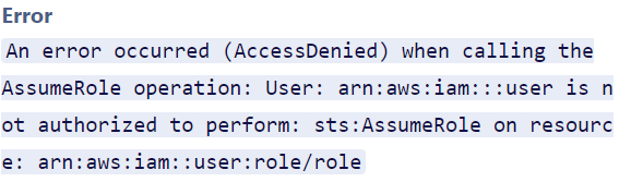 Not authorized to perform iam:PassRole error - Tips to fix it ?