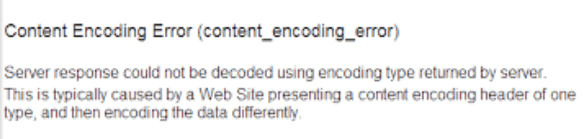 Content Encoding Error content_encoding_error