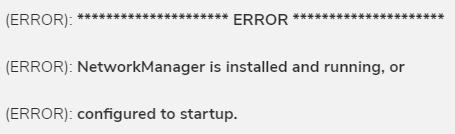 cPanel error networkmanager is installed and running