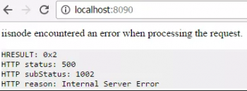 iisnode encountered an error when processing the request