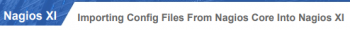 Import Config Files From Nagios Core into Nagios XI