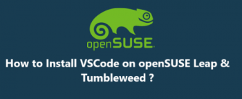Install VSCode on openSUSE Leap Tumbleweed