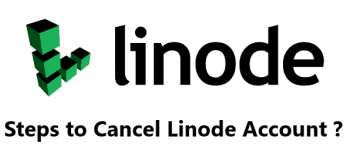 How to Cancel Linode Account?