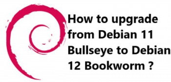 Upgrading from Debian 11 Bullseye to Debian 12 Bookworm