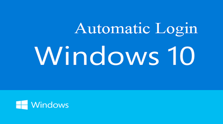 Automatically Log in to Windows without Password - How to get this done