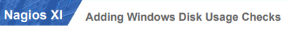 Add Windows Disk Usage Checks In Nagios