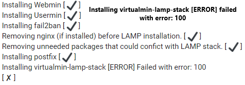 Virtualmin "[ERROR] Failed with error: 100" - How to fix it ?
