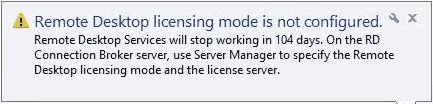 Licensing Mode for Remote Desktop Session Host is not Configured