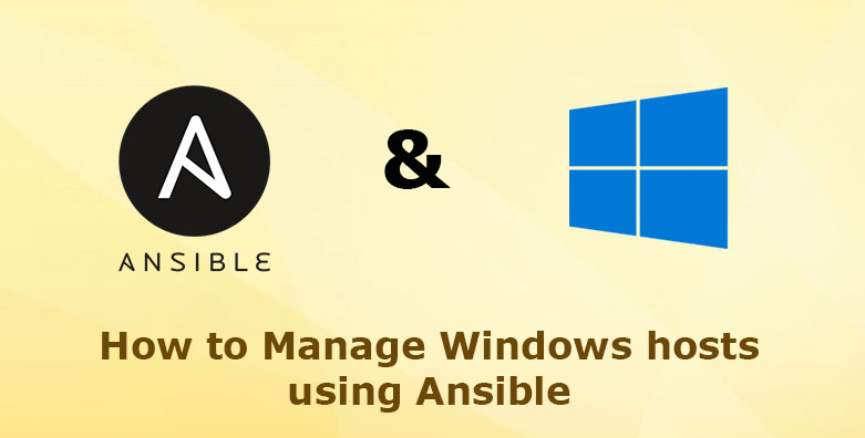 Automate Windows Server 2019 Administration with Ansible