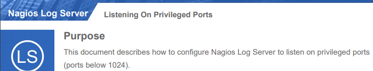 Listen on Privileged Ports with Nagios Log Servers - How to set it up