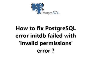 PostgreSQL error initdb failed with 'invalid permissions' error - How to fix it ?