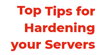 Server Hardening - What it means