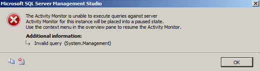 How to fix Microsoft SSMS activity monitor paused state error