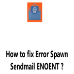 error-spawn-sendmail-enoent