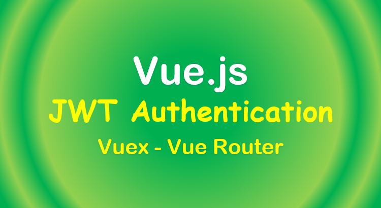Vue js authentication using vue-router